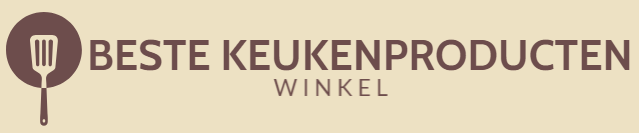 Beste Keukenproducten Winkel